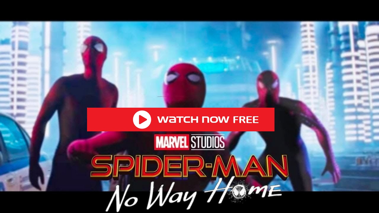 Spider-Man: No Way Home full movie online in 2021 and you can stream it now for free from anywhere.