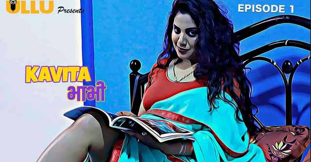 Kavita Bhabhi Season 3 Web Series Watch Online Full Episodes On ULLU App