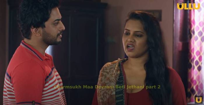 Charmsukh Maa Devrani Beti Jethani Part 2 Episodes