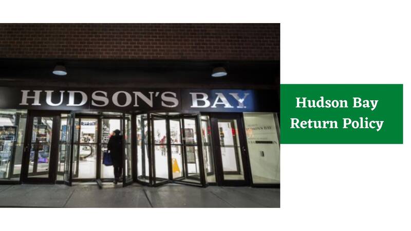 The Bay Return Policy