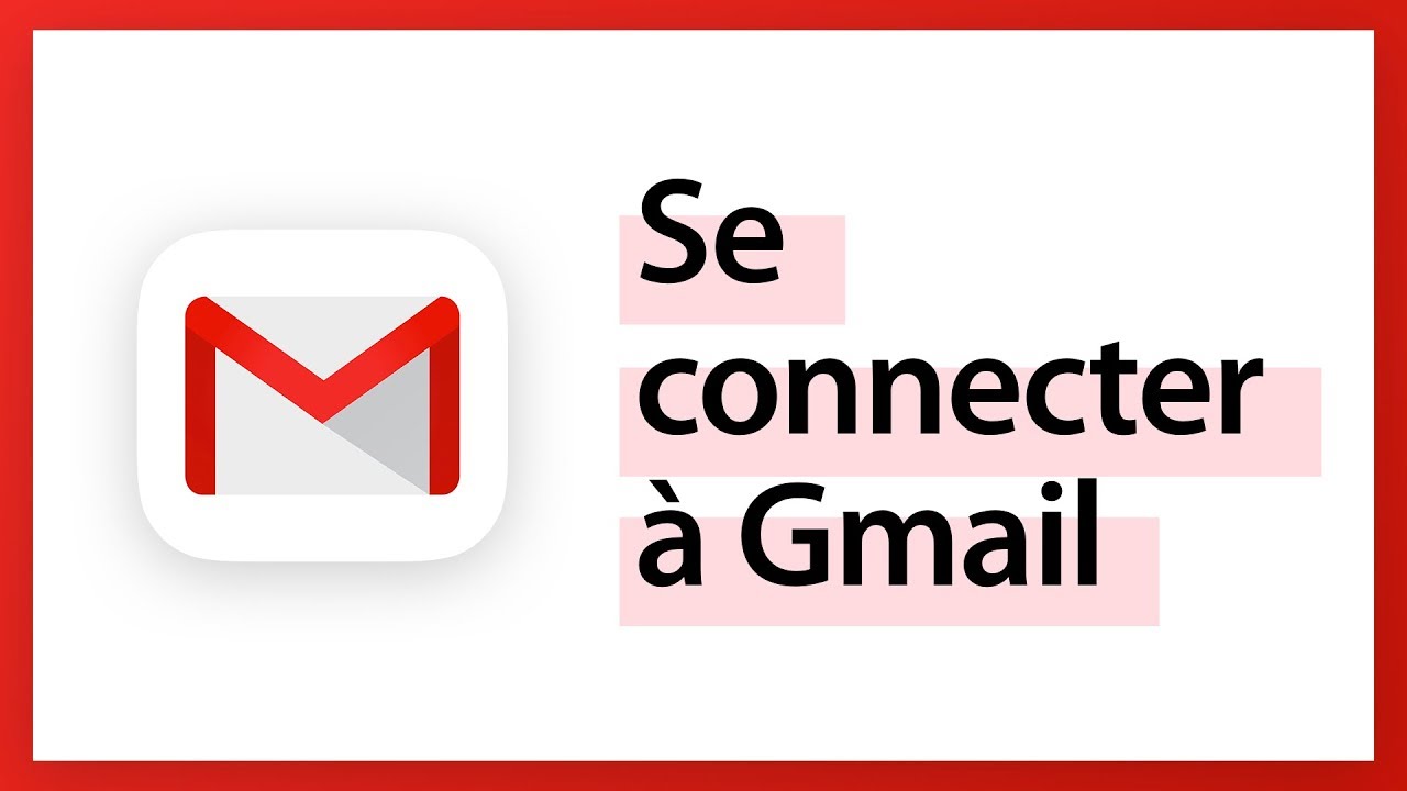 Gmail se connecter