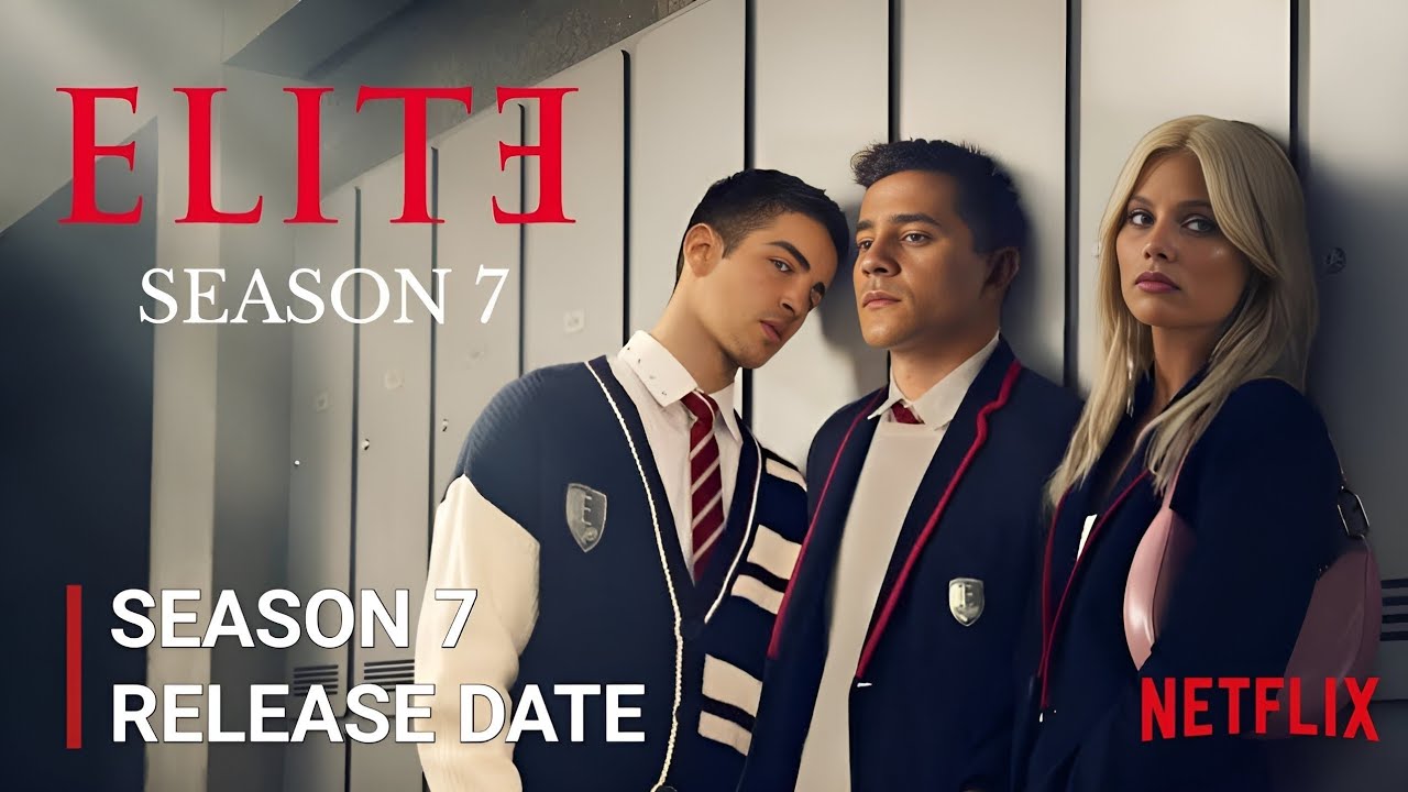 'Élite' Season 7